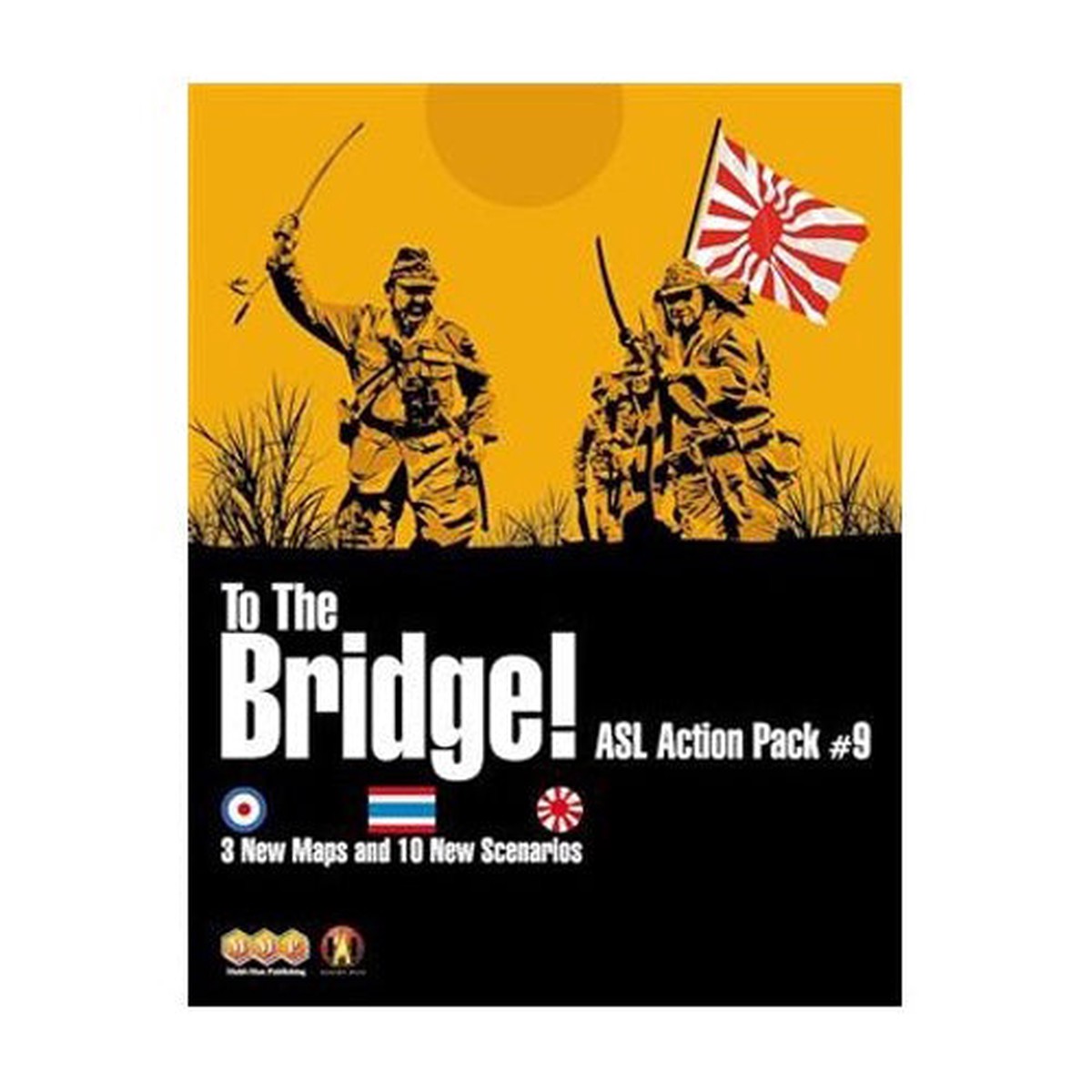 ASL Action Pack 9- TO THE BRIDGE!