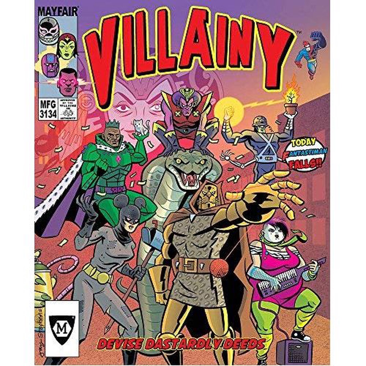 Villainy: Doom-dealer Doers of Dastardly Deeds