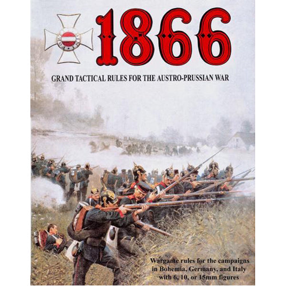 1866: Grand Tactical Rules For The Austro-Prussian War