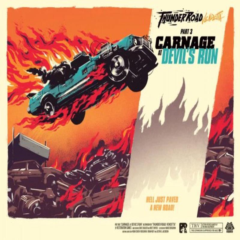 Thunder Road: Vendetta Carnage at Devils Run