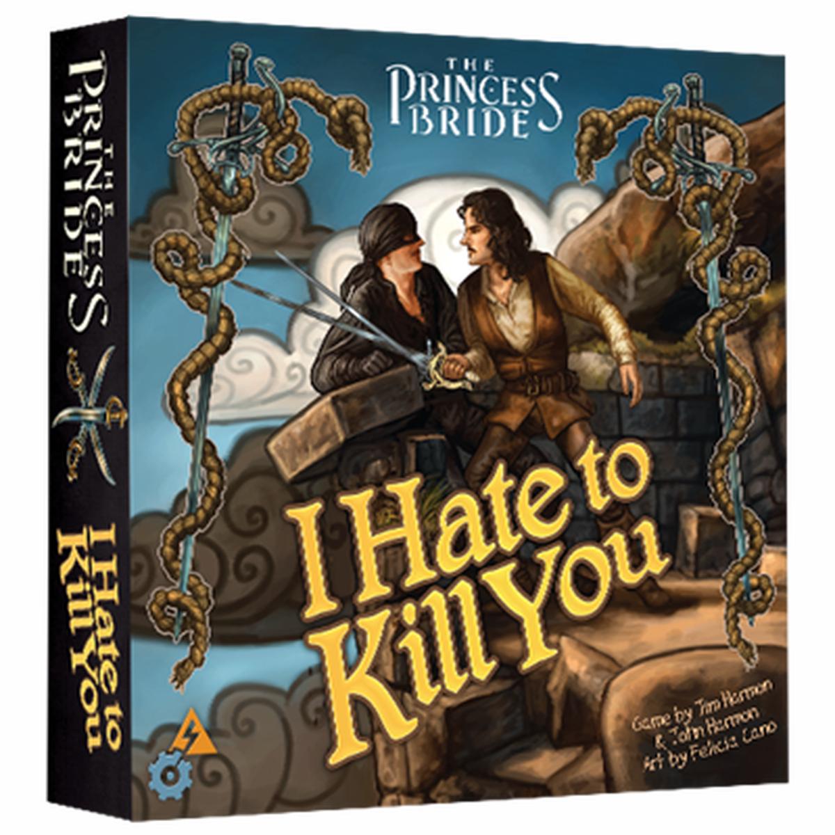 Princess Bride – I Hate To Kill You