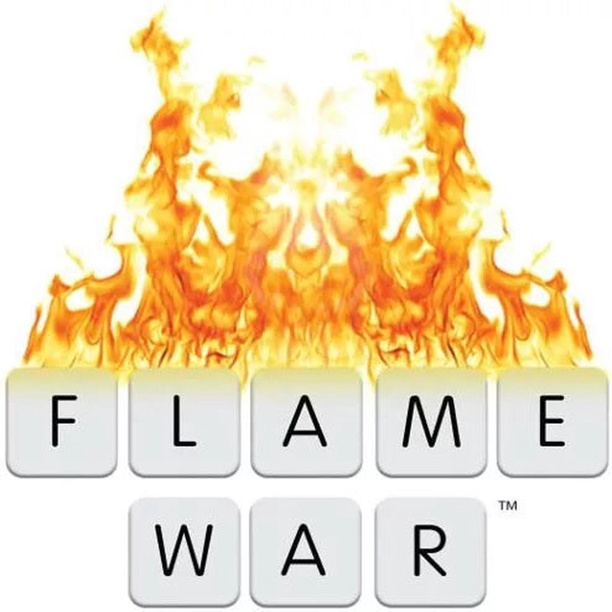 Flame War – Fun to 11